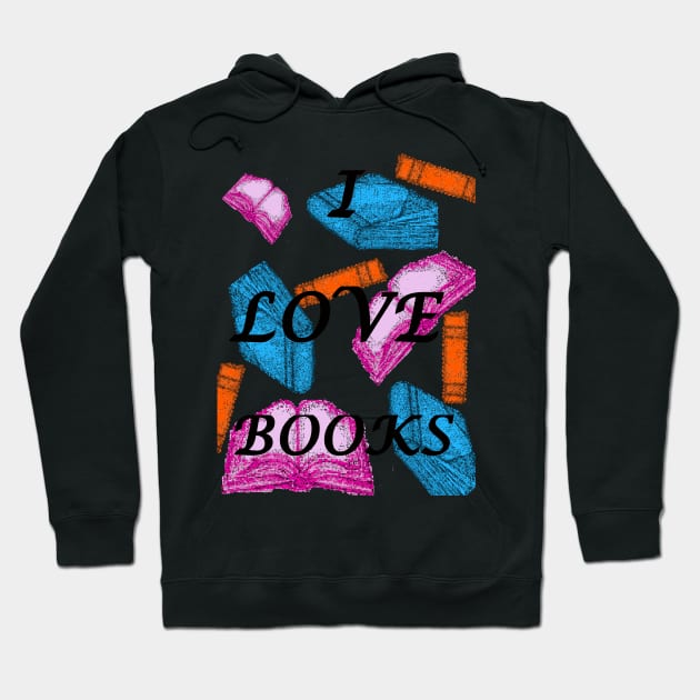 I love books 1 Hoodie by Fireflies2344